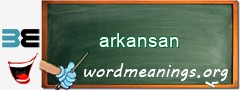 WordMeaning blackboard for arkansan